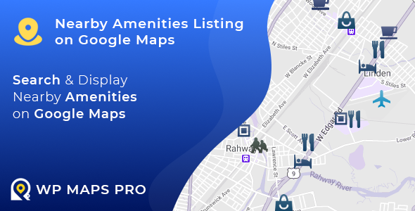 Nearby Amenities Listing on Google Maps