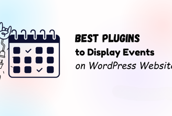 Best Plugins to Display Events on Your WordPress Website