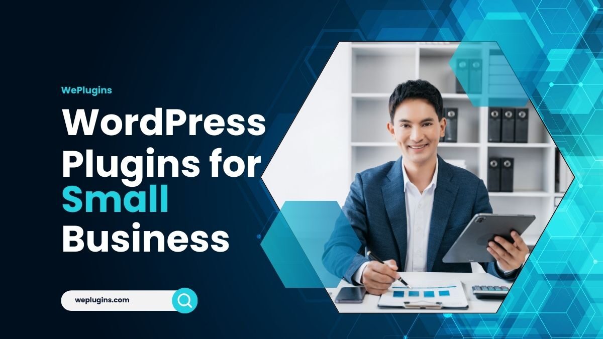 Best WordPress Plugins for Small Business Websites in 2026