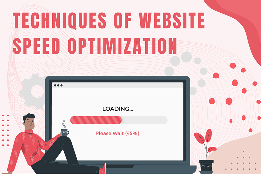 12 Techniques of Website Speed Optimization: Performance Testing and Improvement Practices