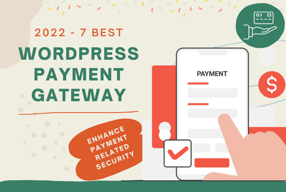 7 Best Payment Gateways for WordPress 2024 [Updated]