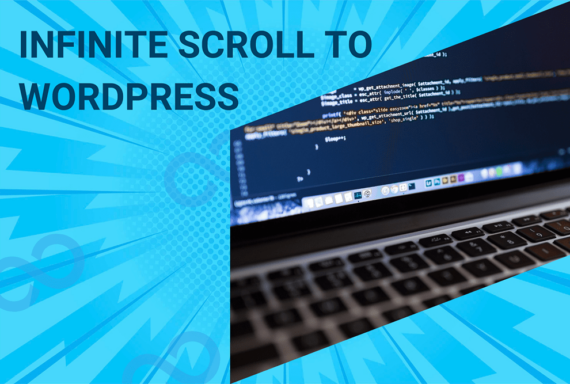 How to Add Infinite Scroll to WordPress